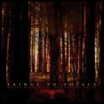 Bridge to Solace - Where Nightmares and Dreams Unite