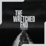 The Wretched End - Inroads cover art