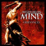 With Life In Mind - Grievances cover art