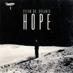 Dream On, Dreamer - Hope cover art