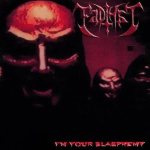 Fadihat - I'm Your Blasphemy cover art