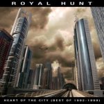 Royal Hunt - Heart of the City