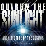 Outrun the Sunlight - Architecture of the Cosmos cover art