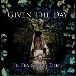 Given The Day - In Search of Eden