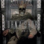 Lorna Shore - Bone Kingdom