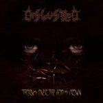 Disgusted - Thorns Over the God's Crown