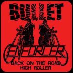 Bullet / Enforcer - Enforcer / Bullet cover art
