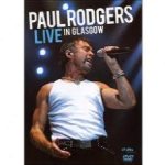 Paul Rodgers - Live in Glasgow cover art