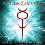 The Francesco Artusato Project - Chaos and the Primordial cover art