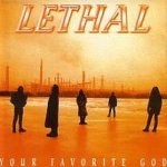 Lethal - Your Favorite God cover art