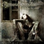 Faithful Darkness - In Shadows Lies Utopia cover art