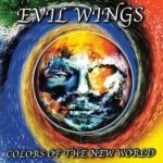 Evil Wings - Colors of the New World cover art