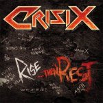 Crisix - Rise...Then Rest cover art