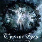 Tyrant Eyes - The Darkest Hour cover art