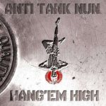 Anti Tank Nun - Hang'em High cover art