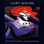 Gary Moore - Out in the Fields – the Very Best of Gary Moore cover art