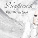 Nightwish - Wish I Had an Angel cover art