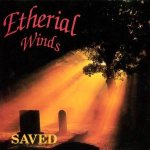 Etherial Winds - Saved