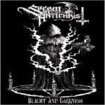 Sperm of Antichrist - Blight and Darkness cover art