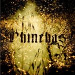Phinehas - The Phinehas