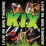 Kix - Live in Baltimoore cover art