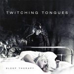 Twitching Tongues - Sleep Therapy cover art