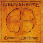 Deliverance - Camelot in Smithereens cover art
