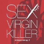 Sex Virgin Killer - Crimson Red ep ♀ cover art