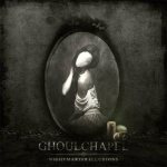 Ghoulchapel - Nightmarish Illusions cover art