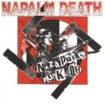 Napalm Death - Nazi Punks Fuck Off cover art