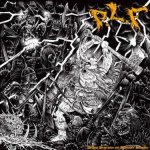 P.L.F. - Devious Persecution and Wholesale Slaughter