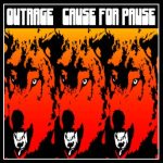 Outrage - Cause for Pause cover art