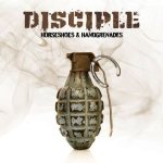 Disciple - Horseshoes & Handgrenades cover art