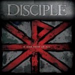 Disciple - O God Save Us All cover art