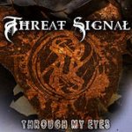 Threat Signal - Through My Eyes cover art