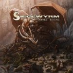 Siegewyrm - Harvest Begins cover art