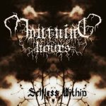 Mourning Hours - Selfless Within