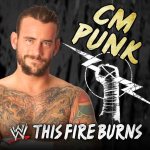 Killswitch Engage - WWE: This Fire Burns (CM Punk) [Feat. Killswitch Engage] cover art
