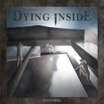 Dying Inside - Dystopia cover art