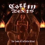 Coffin Texts - The Tomb of Infinite Ritual