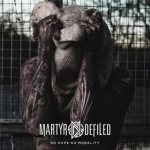 Martyr Defiled - No Hope No Morality cover art