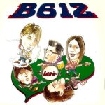 B612 - Rock Band B612 cover art