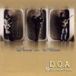 D.O.A. Guitar Project Band - Dead or Alive