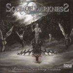 Soul Of Darkness - Torments in Withering Existence