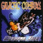 Galactic Cowboys - Machine Fish cover art