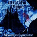 Wrathful Plague - Thee Within the Shadows cover art