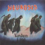 Neurosis - Verdun 1916 cover art