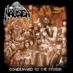 Nausea - Condemned to the System cover art