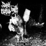 Dark Morbid Death - Satanic Kills cover art