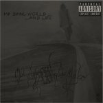 My Dying World - My Dying World... and Life!